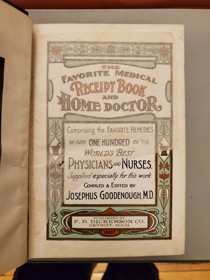 RARE 1907 VINTAGE "THE FAVORITE MEDICAL RECEIPT BOOK & HOME DOCTOR" ILLUSTRATED