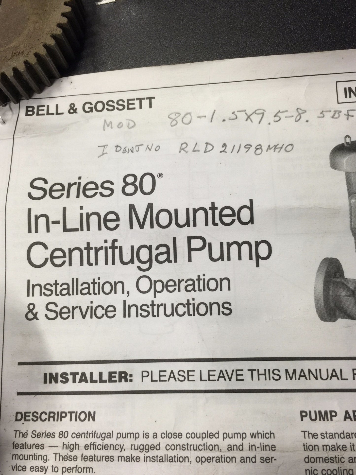 BELL & GOSSETT SERIES 80 IN-LINE MOUNTED CENTRIFUGAL PUMP 3PH R L DEPPMANN 80-1