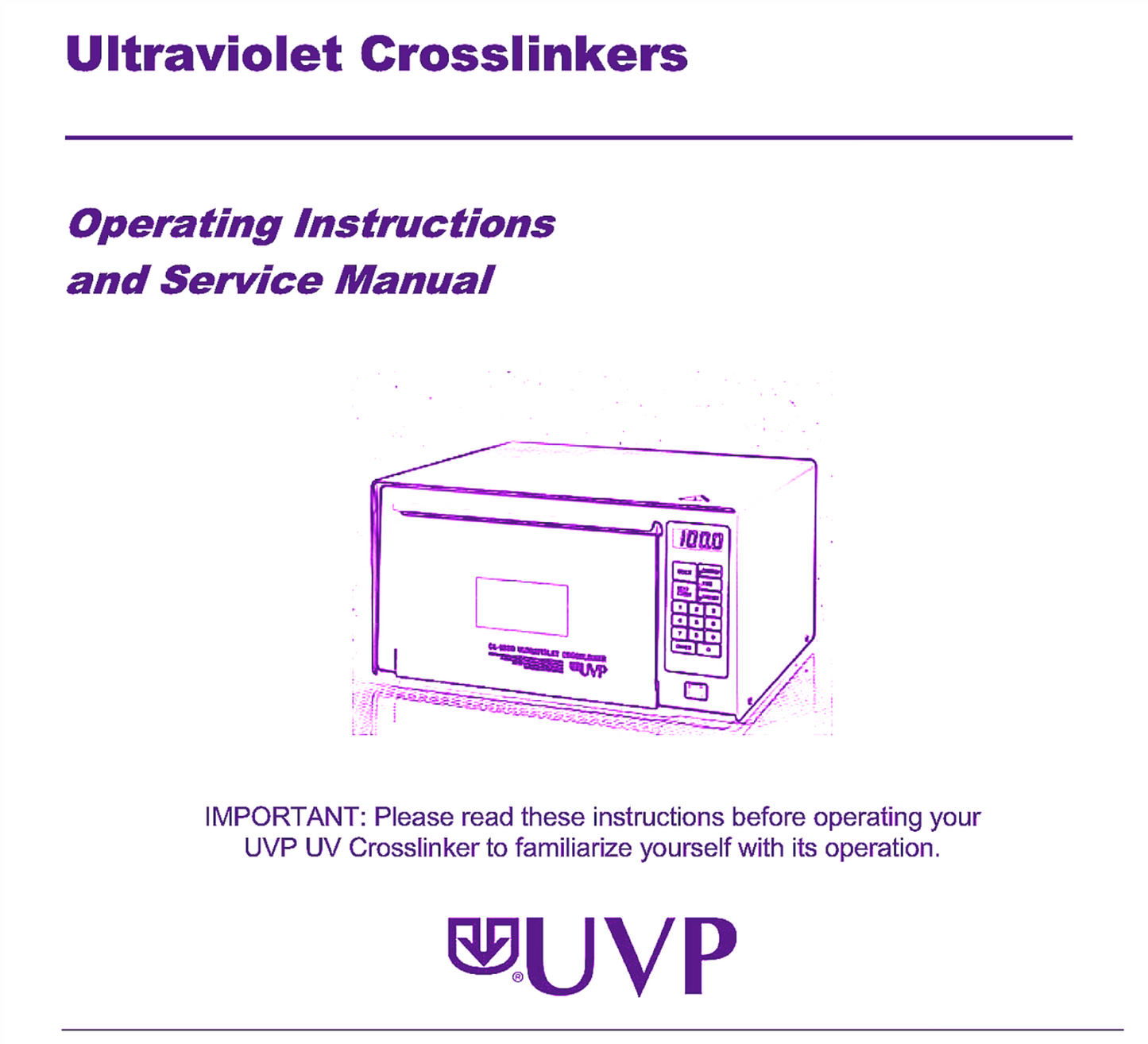 WARRANTY* UVP CL-1000 ULTRAVIOLET CROSSLINKER with OPERATIONAL MANUAL WATCHVIDEO